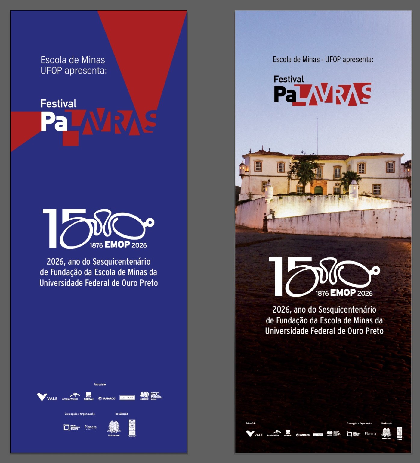 Banner duplo do Festival PaLavras, em celebração ao Sesquicentenário da Escola de Minas da UFOP. À esquerda, versão azul; à direita, versão fotográfica com a fachada do Palácio dos Governadores. Ambas apresentam a marca dos 150 anos e as assinaturas institucionais.
